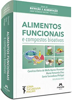 Alimentos funcionais e compostos bioativos