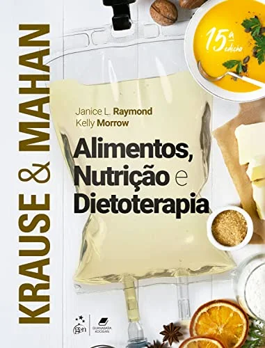 Krause e Mahan - Alimentos, Nutrição e Dietoterapia