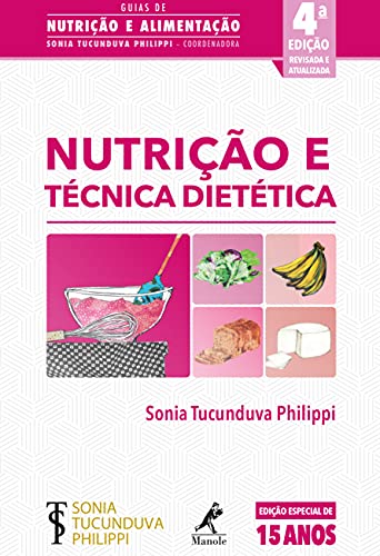 Livro: Nutrição e Técnica Dietética
