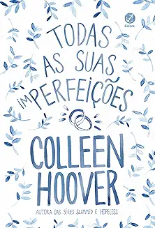 Todas as suas (im)perfeições