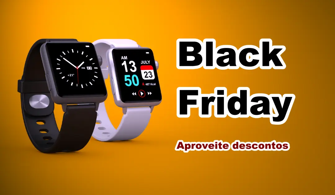 Melhor Smartwatch na Black Friday 2025