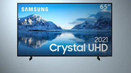 smart TV 58, 60 e 65 Crystal UHD 4K Samsung
