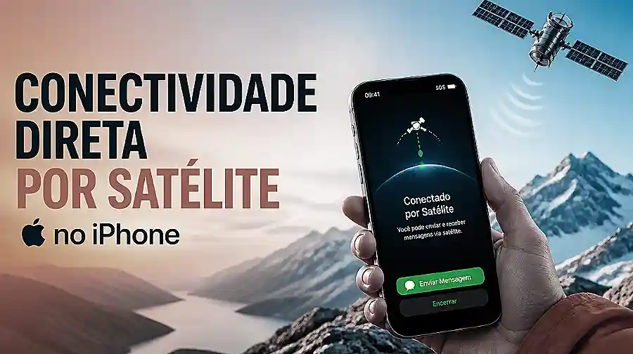 O que é a Conectividade Direta por Satélite no iPhone