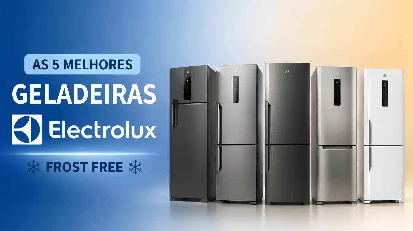 Melhor GELADEIRA Electrolux Frost Free